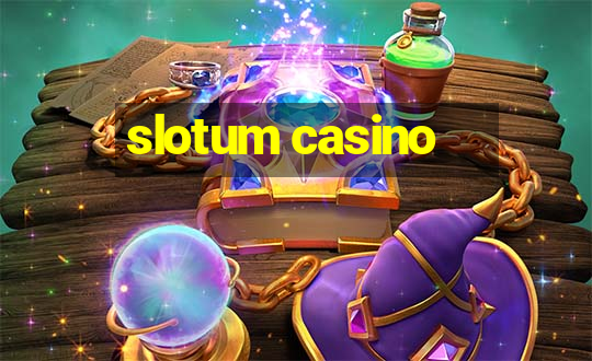 slotum casino