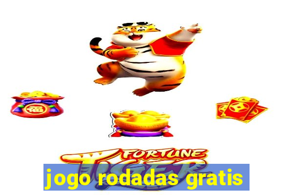 jogo rodadas gratis