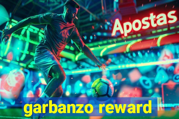 garbanzo reward