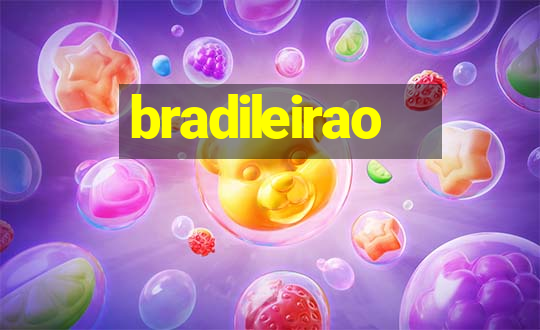 bradileirao