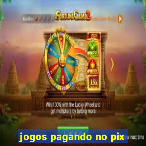 jogos pagando no pix