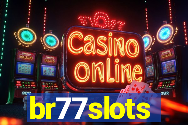 br77slots