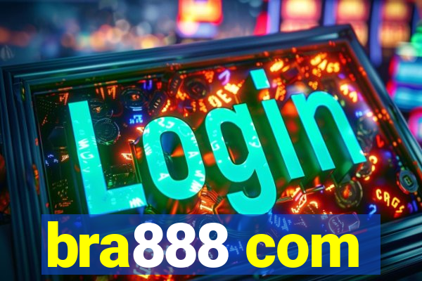 bra888 com