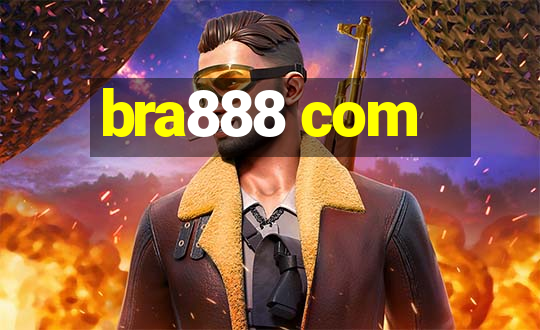 bra888 com