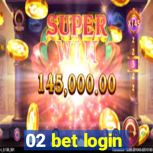 02 bet login