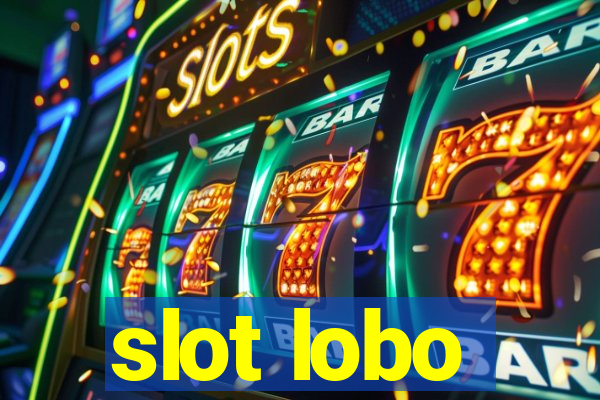 slot lobo