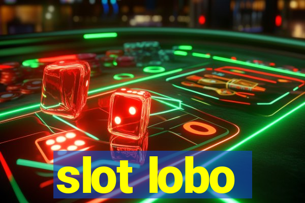 slot lobo