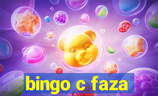 bingo c faza