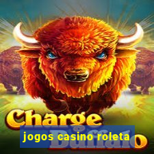 jogos casino roleta