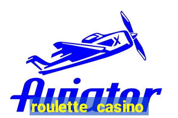 roulette casino vegas games