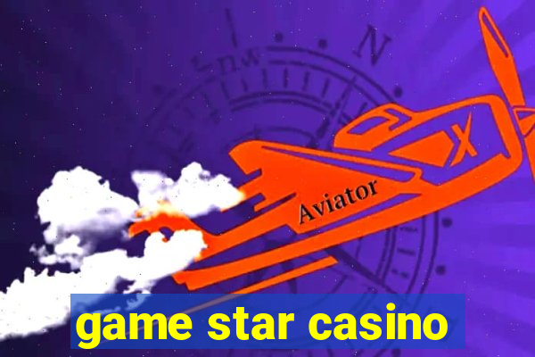 game star casino