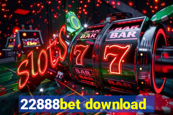 22888bet download