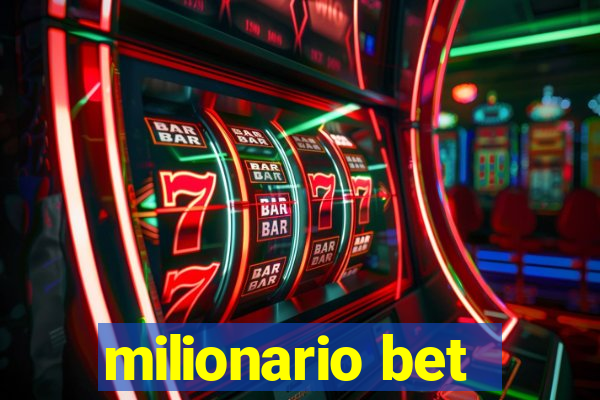 milionario bet