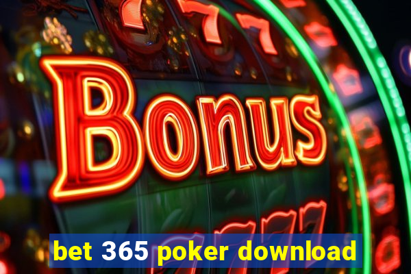 bet 365 poker download