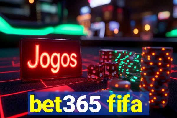 bet365 fifa