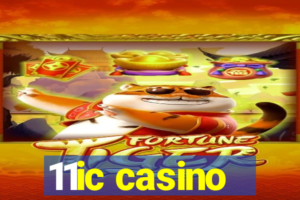 11ic casino