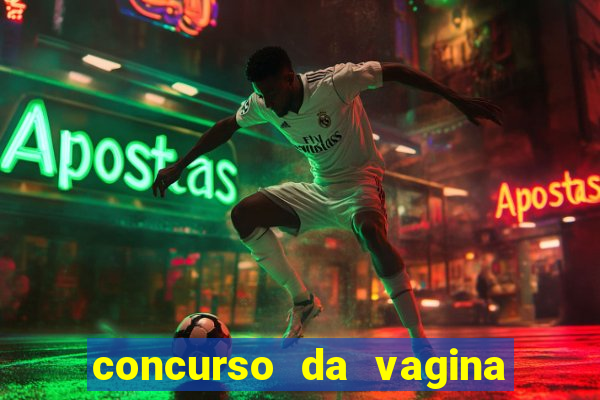 concurso da vagina mais bonita do brasil