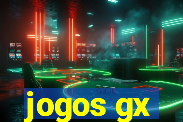 jogos gx