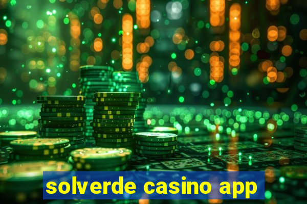 solverde casino app