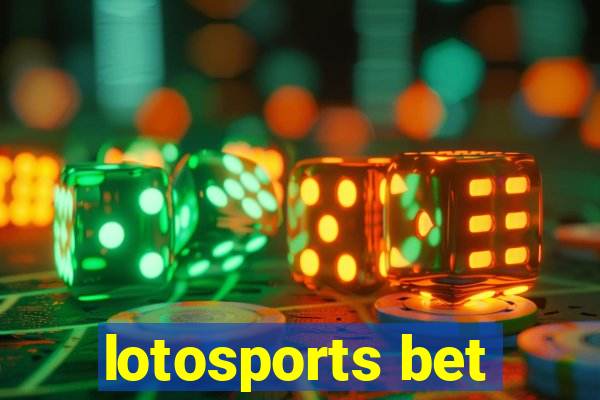 lotosports bet