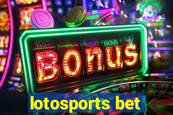 lotosports bet