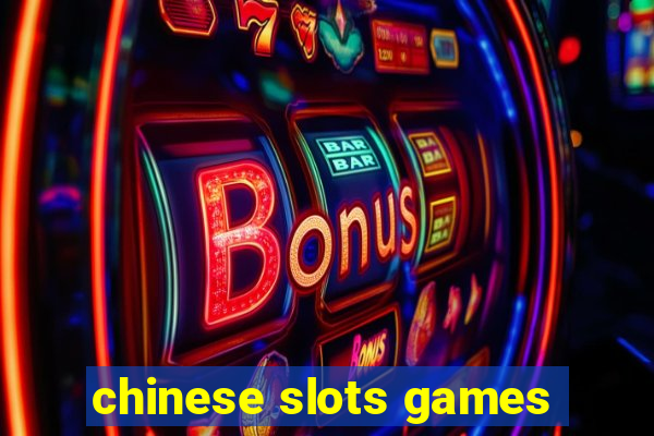 chinese slots games