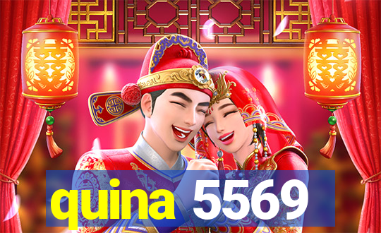 quina 5569