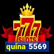 quina 5569