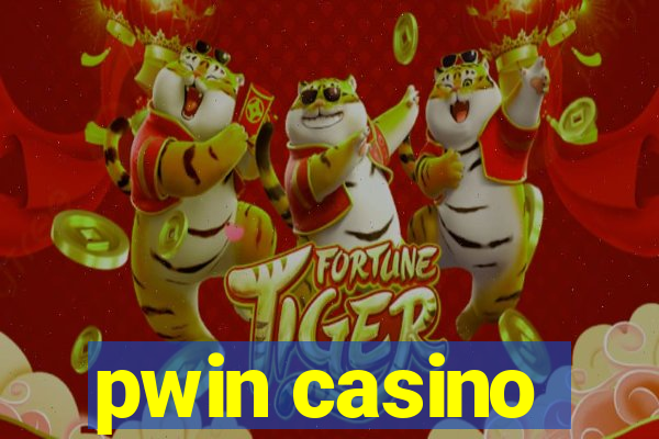 pwin casino