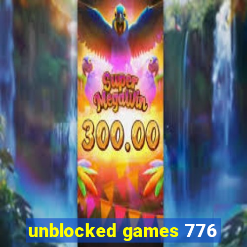 unblocked games 776