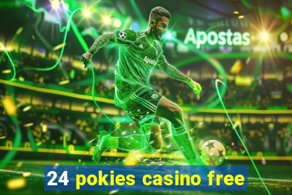 24 pokies casino free