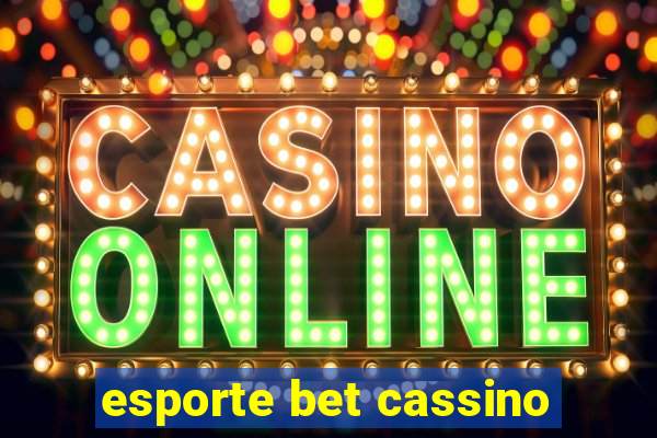 esporte bet cassino