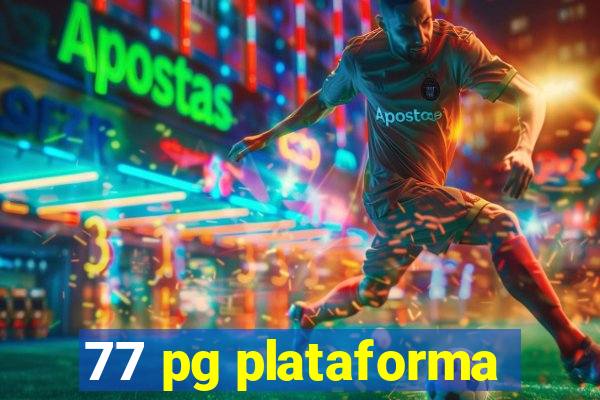 77 pg plataforma