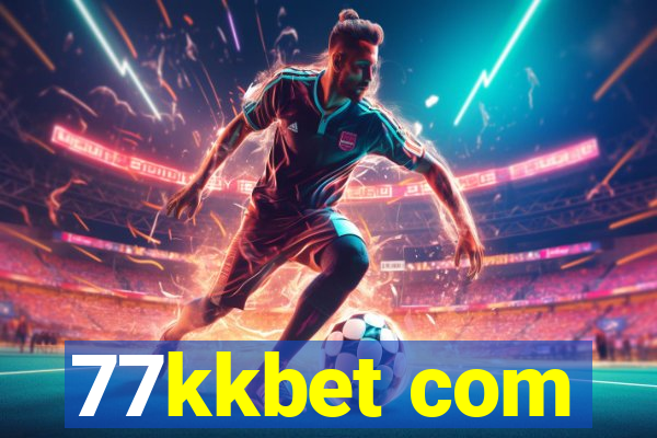 77kkbet com