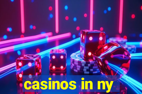 casinos in ny