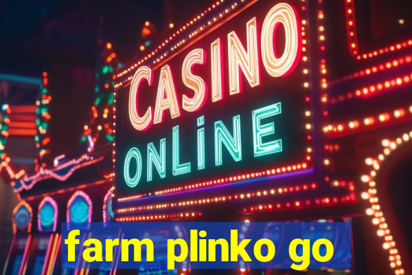 farm plinko go