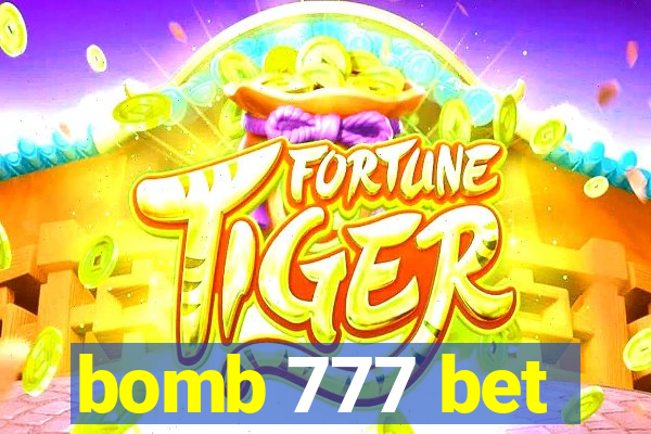 bomb 777 bet