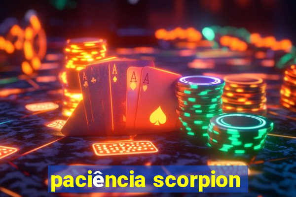 paciência scorpion