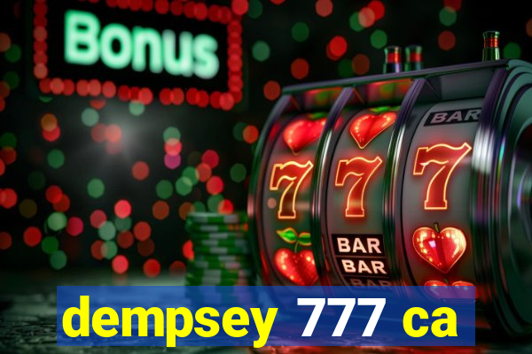 dempsey 777 ca