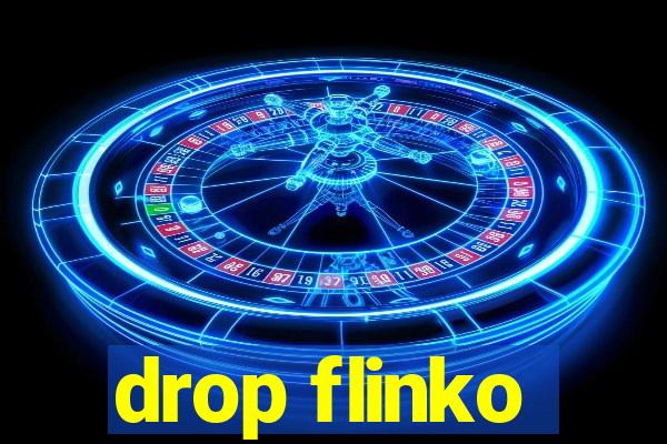 drop flinko