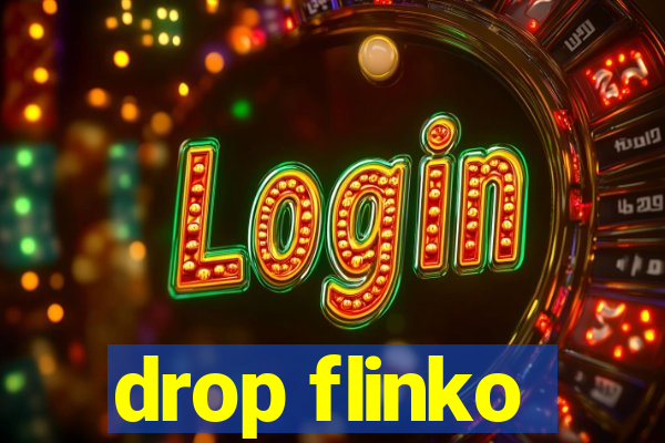 drop flinko