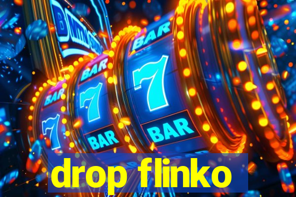 drop flinko