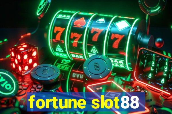 fortune slot88