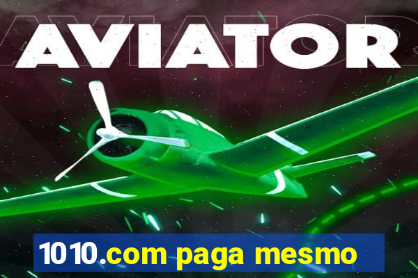 1010.com paga mesmo