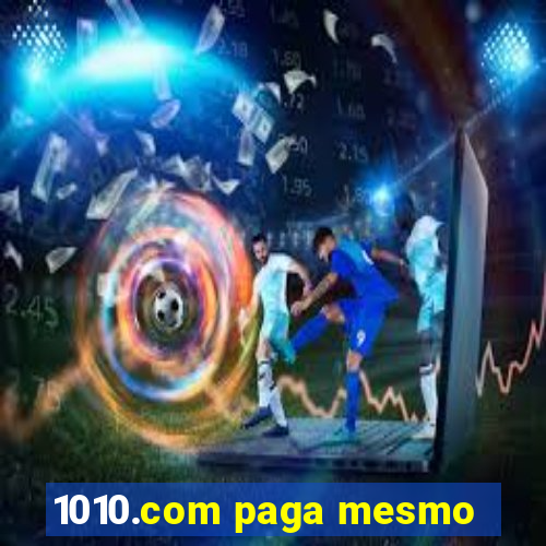 1010.com paga mesmo