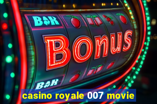 casino royale 007 movie