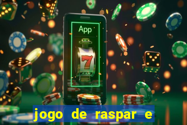 jogo de raspar e ganhar dinheiro