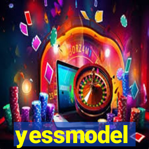 yessmodel