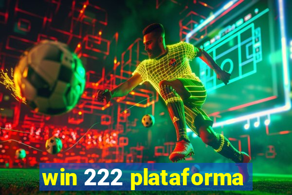 win 222 plataforma