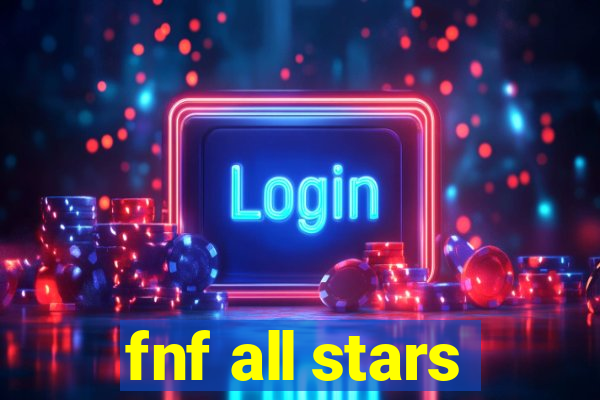 fnf all stars